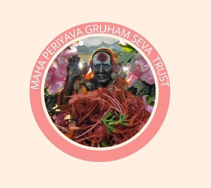 Sri Maha Periyava Gruham Seva Trust